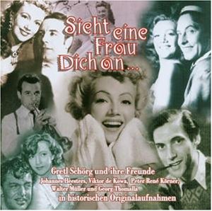 Gretl Sch&ouml;rg - Sieht Eine Frau Dich An - Zortam Music