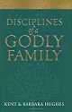 Disciplines of a Godly Family