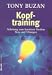 Kopftraining: Anleitung zum kreativen Denken - Tests und Übungen