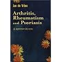 Arthritis, Rheumatism and Psoriasis (By Appointment Only)