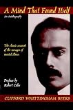 A Mind That Found Itself (Contemporary Community Health Series)