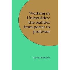 Working in Universities: The Realities from Porter to Professor