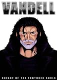 Vandell: Knight of the tortured Souls