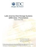 Review IDC Research  / Latin America Disk Storage Systems (2003 data) - Presentation