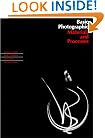 Basic Photographic Materials and Processes