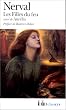 Les Filles du feu, suivi de "Aur�lia"