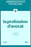 Revue Litec  / La profession d'avocat, 1re édition
