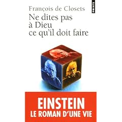 Ne dites pas � Dieu ce qu'il doit faire