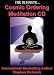 The Ultimate Cosmic Ordering Meditation