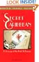 The Secret Caribbean: Hideaways of the Rich & Famous (Hunter Travel Guides)