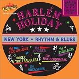 Harlem Holiday: New York Rhythm & Blues, Vol. 6