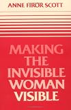 Making the Invisible Woman Visible