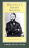Melville's Short Novels (Norton Critical Editions)