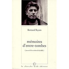 M�moires d'entre-tombes : Journal d'un enfant de la dalle