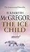 Ice Child, the