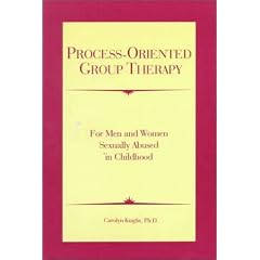 Process-Oriented Group Therapy: For Men and Women Sexually Abused in Childhood
