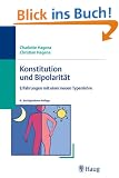 Konstitution und Bipolarit�t. Erfahrungen mit einer neuen Typenlehre