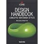 Design Handbook : Concepts, Mat�riaux, Styles