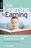 Review Trotman & Co Ltd  / From Learning to Earning: How to Maximise Your Future Employability by Choosing the Right Degree