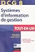 DCG 8 - Systèmes d'information de gestion - Tout-en-un: Tout en un