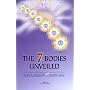 The Seven Bodies Unveiled