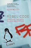 Rebel Code: Linux and the Open Source Revolution