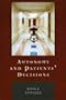Autonomy and Patients' Decisions