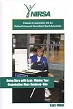 Doing More with Less: Making Your Organization More Business-Like [VHS]