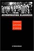 Appropriating Blackness: Performance and the Politics of Authenticity