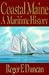 Third Party New : Coastal Maine: A Maritime History