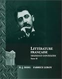 Littrature Franaise: Textes et Contextes