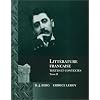 Litterature Francaise: Textes et Contextes
