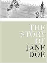 The Story of Jane Doe: A Book About Rape