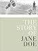 The Story of Jane Doe: A Book About Rape