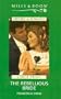 The Rebellious Bride (Mills & Boon Historical Romance)