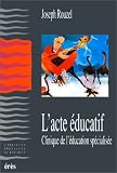 L'acte �ducatif
