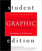 Architectural Graphic Standards Student Edition: An Abridgement of the 9th Edition