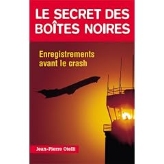 Le Secret des bo�tes noires : Enregistrements avant le crash
