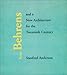 Peter Behrens and a New Architecture for the Twentieth Century