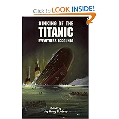 Sinking of the Titanic: Eyewitness Accounts