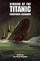 Sinking of the Titanic: Eyewitness Accounts