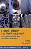Skeletal biology and medicine