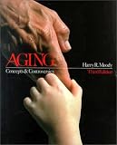 Aging: Concepts and Controversies