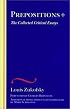 Prepositions +: The Collected Critical Essays (Zukofsky, Louis, Selections. V. 2.)