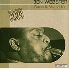 Warm and Mighty Ben by Ben Webster