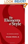 The Elements of Style: The Original E...