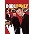 Cool Money