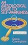 An Astrological Guide to Self Awareness (15th Anniversary)