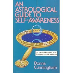 An Astrological Guide to Self-Awareness: 15th Anniversary Edition