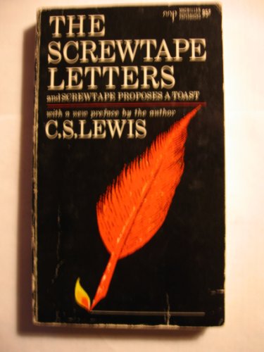 The Screwtape Letters - Screwtape Proposes a Toast